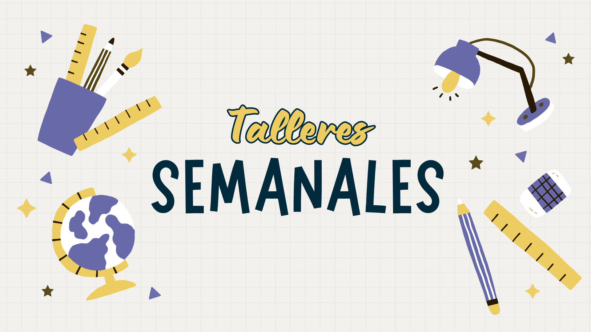 Talleres Semanales